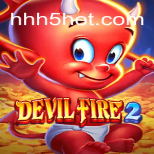 DevilFire2: Explore o Mundo Empolgante de HHH5.COM